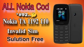 Nokia 110 Invalid SIM Solution | Nokia110 TA-1192 IMEI Repair/UpdateCodes Without PC Fixed 2024