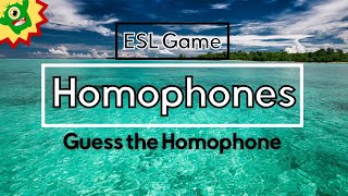 Homophones ESL Game | With Point System | Same Sound, Different Meaning