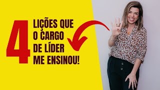 🎯 4 grandes lições de liderança para você aprender e aplicar!