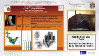 Historia de los Tratamientos de los Tumores Hipofisiarios - Acad. Dr. Mauro Loyo Varela - 24/09/14