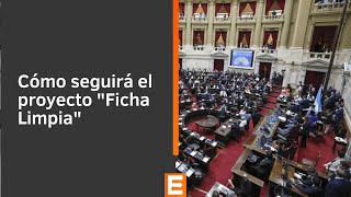 Cómo seguirá el proyecto "Ficha Limpia" | Canal E