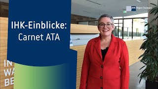 IHK-Einblicke: Carnet ATA