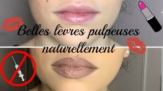 LEVRES PULPEUSES "NATURELLEMENT"