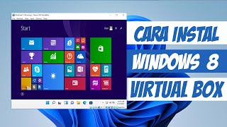 Cara Instal Windows 8.1 Di VIRTUALBOX