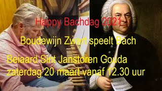 Happy Bachdag met Boudewijn Zwart