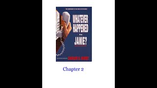 Whatever Happened to Janie? Chapter 2