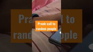 PRANK CALL TO RANDOM PEOPLE 🤣 CRAZY RESULT 😜 STORY