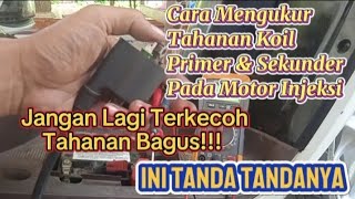 Cara Mengukur Tahanan Koil Primer dan Sekunder Pada Motor Injeksi@BangkitMotor87