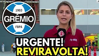 EXPLODIU AGORA! ACABOU DE SAIR! NINGUÉM ESPERAVA! NOTÍCIAS DO GRÊMIO