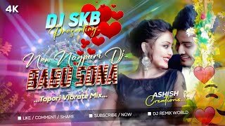 Babu Sona🥰 Nagpuri ReMix 2023 Tapori Vibrate Mix DJ Skb Remix