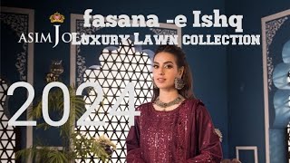 Fasana -e Ishq Luxury Lawn collection 2024 by | Asim Jofa |