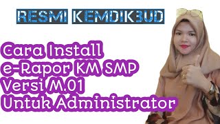 Cara Install Erapor KURIKULUM MARDEKA SMP V.M.01