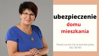 Ubezpieczenie domu lub mieszkania