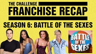 The Challenge Franchise Recap: Season 6 Battle of the Sexes #TheChallenge