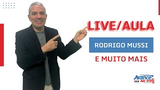 Live/Aula, Rodrigo Mussi, muito mais com Professor Alex Galvão #avanceaovivo