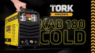 TORK APRESENTA – KAB 180 COLD, PARA SOLDAS EM CHAPAS EXTREMAMENTE FINAS!