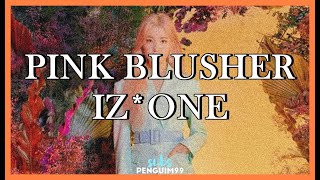 [K-Pop] IZ*ONE (아이즈원) - Pink Blusher (PT-BR)