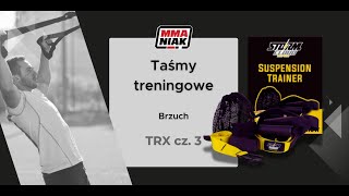 Trening z TRX cz. 3 - Brzuch