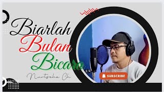 BROERY MARANTIKA - BIARLAH BULAN BICARA || Cover by @NurtsehaCh