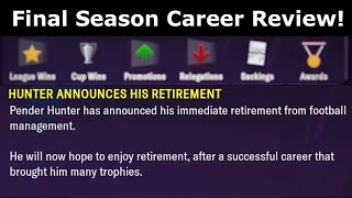 Career Review in Football Manager 2021 Mobile: Completing All 30 Seasons!