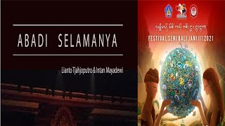 ABADI SELAMANYA  (OST Legenda) - Iwang Modulus, Intan Mayadewi- Lianto Tjahjoputro