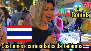 COSTUMES E CURIOSIDADES SOBRE A TAILÂNDIA