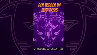 Der Widder im Jahr 2025 #shortsvideo #astrologe #astrologie #liebe #horoskop #esoterik #shorts