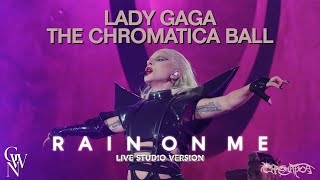 Lady Gaga - Rain On Me (Live Studio Version) [Chromatica Ball]