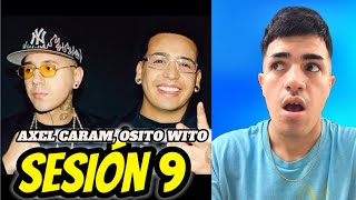 (REACCIÓN) SESIÓN 9 - AXEL CARAM, OSITO WITO