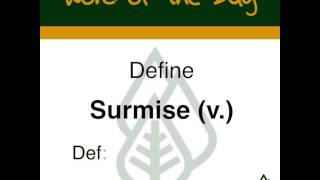 Academic Word of the Day: Surmise