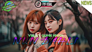 Viral‼️Nun Dahli New Remix 2024_ Lagu Kancingan Terbaru_Special🆕 Veldy Odhe Rmxr  ⚠️