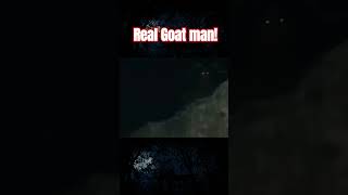 REAL GOATMAN!  #scary #cryptid #fyp  #fye #mythical #cryptid #bigfoot