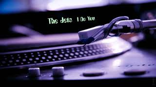 The Jets - I Do You