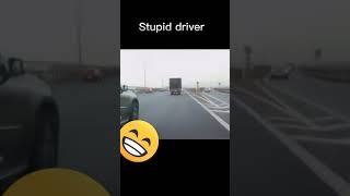 STUPID DRIVER #youtubeshorts #losers #shorts