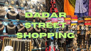 दादर मार्केट - Dadar Shopping Market |DADAR Street Shopping Market😍|Mumbai Street Shopping|