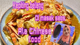 Kepiting belang di masak saos ala Chinese food