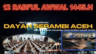 ZIKIR MAULID 12 rabiul awwal 1445 MERAYAKAN KELAHIRAN KEKASIH TERCINTA "RASULULLAH"