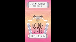 Tarot Talk: The Golden Girls Tarot