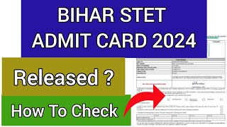 Bihar STET Admit Card 2024 | Check Bihar STET Admit Card 2024