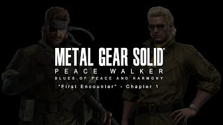 MGS Peace Walker - SNAKE & KAZ - First Encounter - Chapter 1