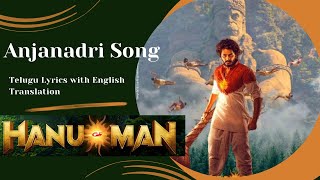 HanuMan Movie 2024 || Anjanadri Theme Song || Telugu Lyrics with English Translation