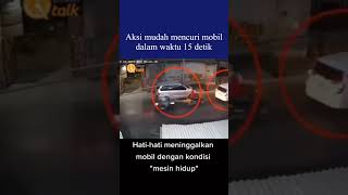 Pencuri mobil dalam sekejab