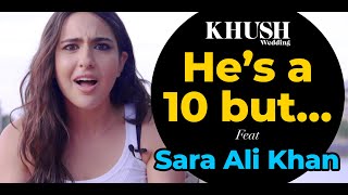 He’s a 10 but… Hilarious Challenge with Sara Ali Khan | Khush Wedding