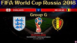 England vs Belgium - Group G | FIFA World Cup Russia 2018 | #ENGBEL