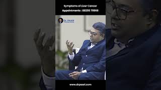 Symptoms of Liver Cancer | கல்லீரல் புற்றுநோயின் அறிகுறிகள் #shorts