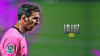 Lionel Messi ● La Luz | J Balvin Ft. Sech - 2021 ᴴᴰ