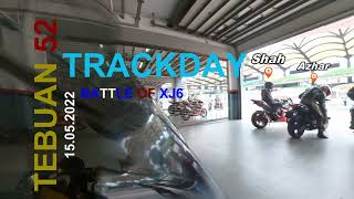 Track Day Tebuan - Battle of XJ6