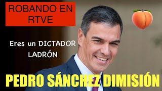 🛑ÚLTIMA HORA 🛑SUELDOS DE PSOE Y SOCIOS EN RTVE ‼️ROBANDO A LOS ESPAÑOLES ‼️PEDRO SÁNCHEZ DIMISIÓN ‼️