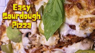 Easy Sourdough Pizza Recipe