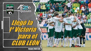 La Novena es la vencida; por fin llegó la Primera victoria del Torneo para el Club León